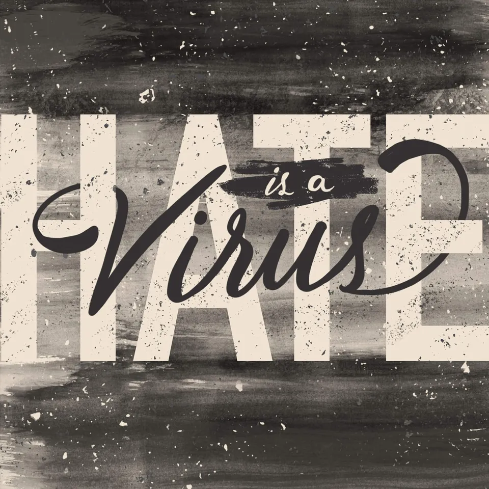 Hate is a Virus - Carose Le
