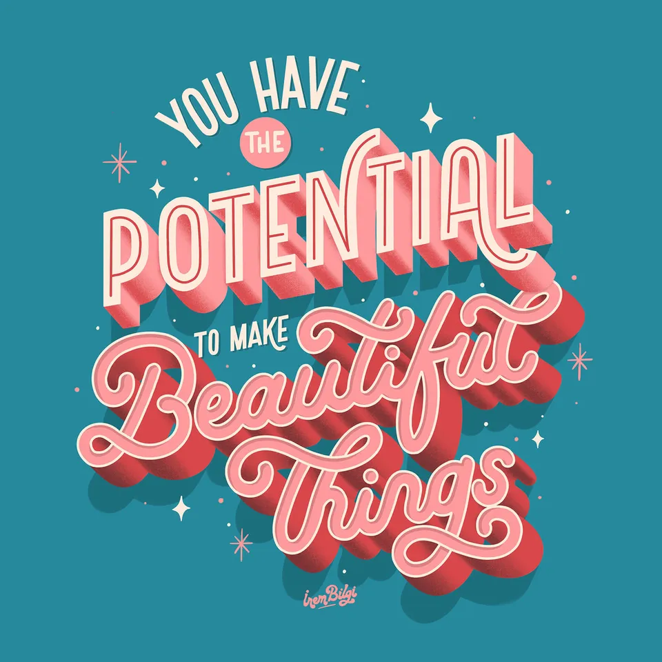 You Have the Potential - İrem Bilgi