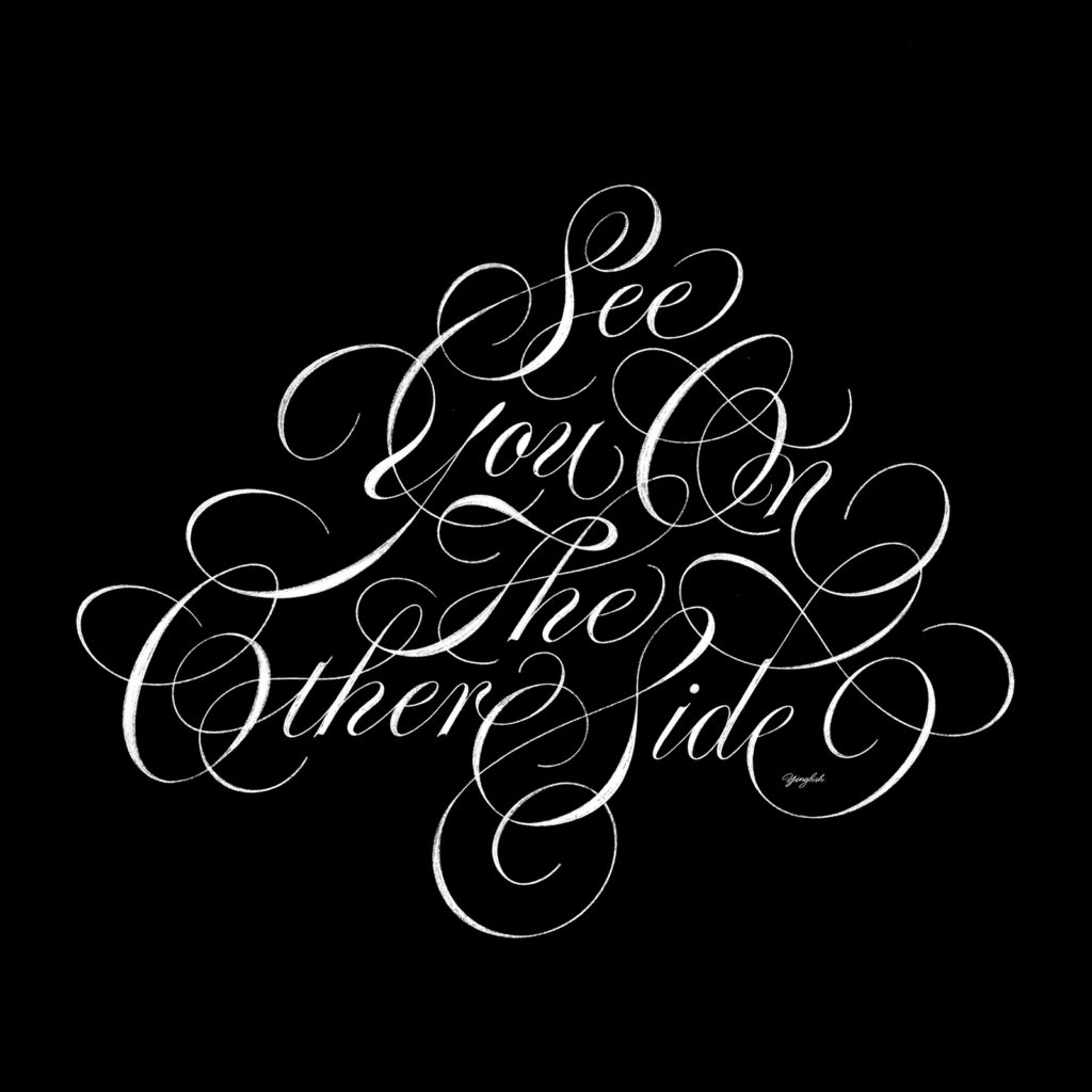 See You On The Other Side Typefolk
